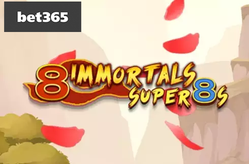 8 Immortals: Super 8s